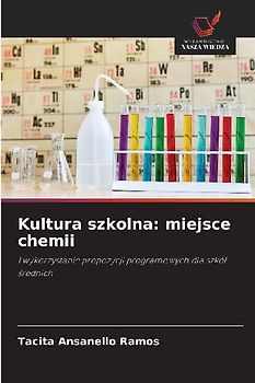 Kultura szkolna: miejsce chemii