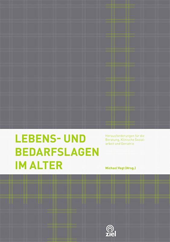 Lebens- und Bedarfslagen im Alter