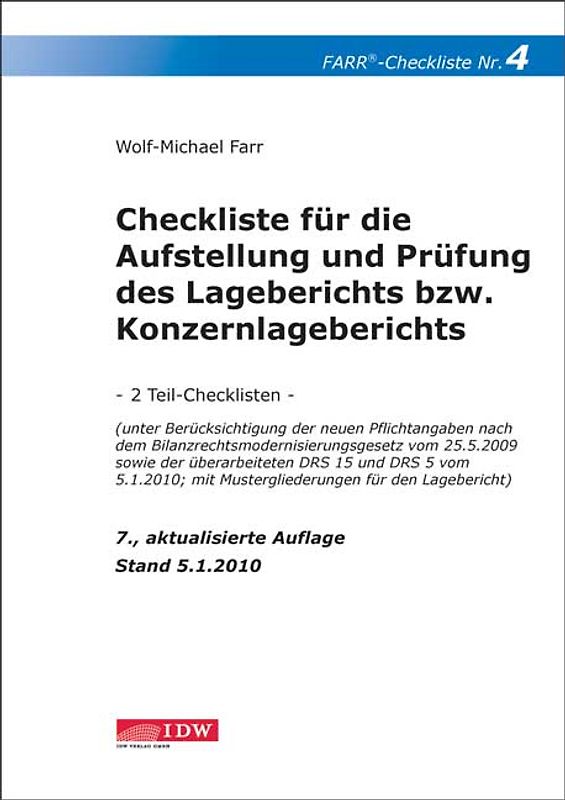 Checkliste für die Aufstellung und Prüfung des Lageberichts bzw. Konzernlageberichts