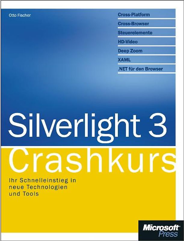 Silverlight 3 - Crashkurs