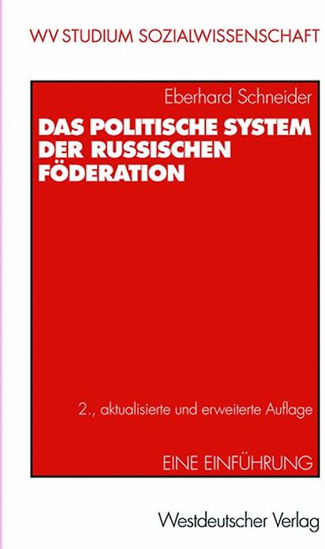 Das politische System der Russischen Föderation