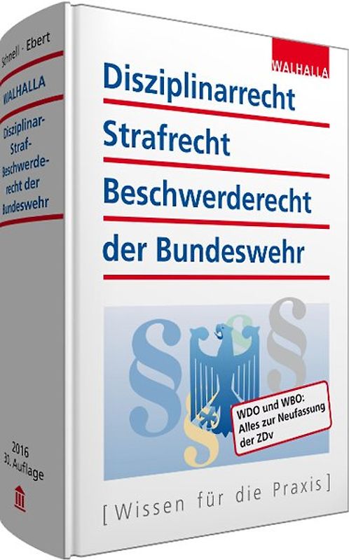 Disziplinarrecht, Strafrecht, Beschwerderecht der Bundeswehr