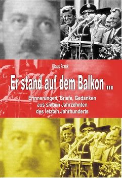 Er stand auf dem Balkon...