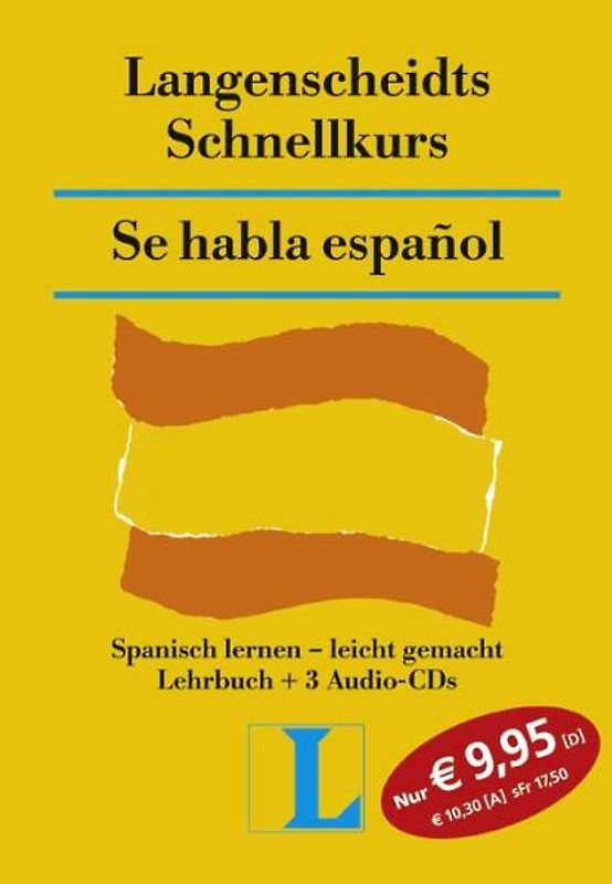 Langenscheidts Schnellkurse auf CDs / Se habla español. Spanisch lernen - leicht gemacht