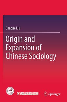 Origin and Expansion of Chinese Sociology