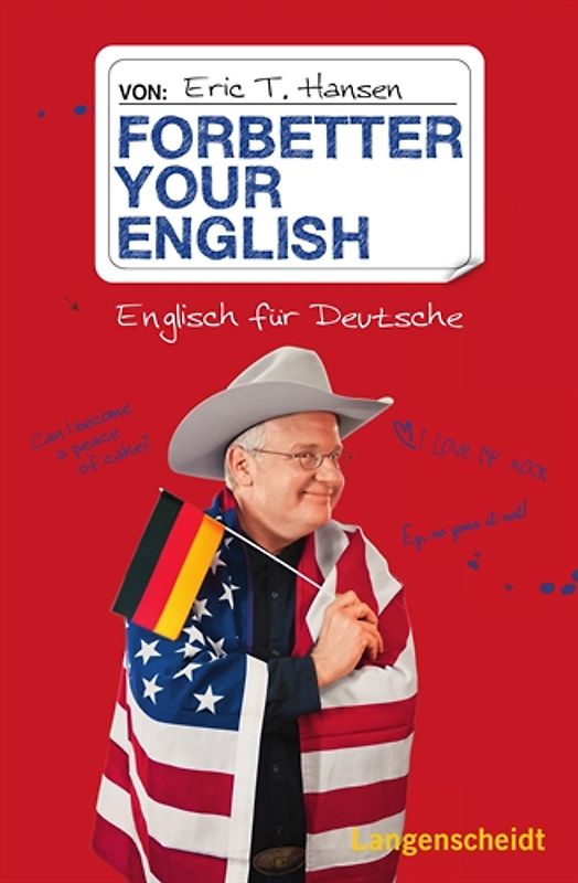 Forbetter your English