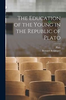 The Education of the Young in the Republic of Plato