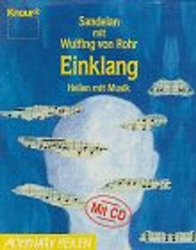 Einklang. Heilen mit Musik