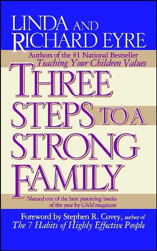 Three Steps to a Strong Family