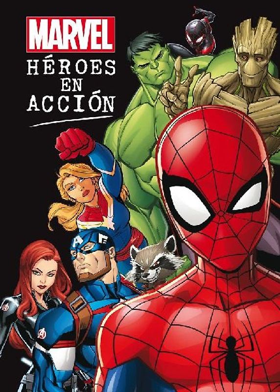 Marvel, héroes en acción : colección de cuentos