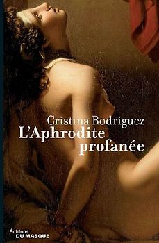 L'Aphrodite profanée