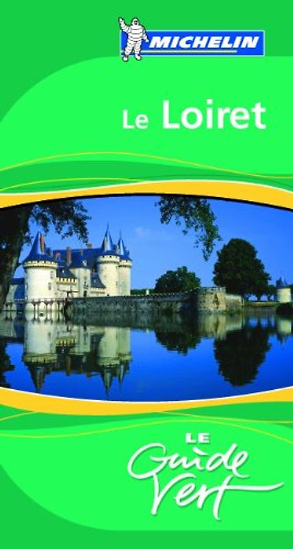 Guide Vert Le Loiret