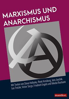 Marxismus und Anarchismus