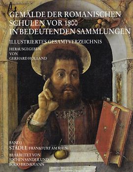 Gemälde der romanischen Schulen vor 1800 im Städel