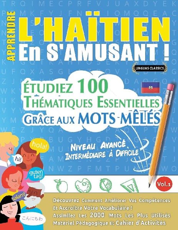 APPRENDRE L'HAÏTIEN EN S'AMUSANT - NIVEAU AVANCÉ