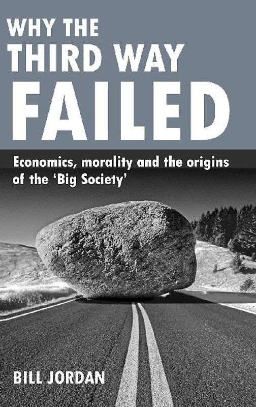 Why the Third Way failed