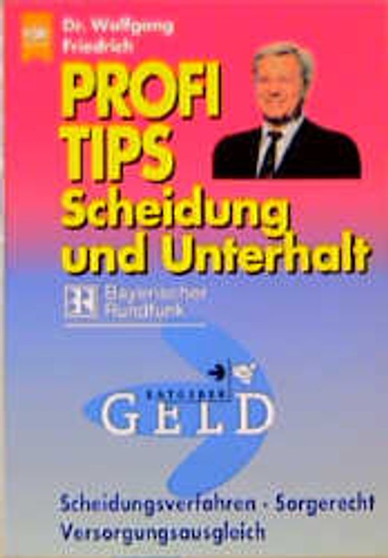 Profi-Tips Scheidung und Unterhalt