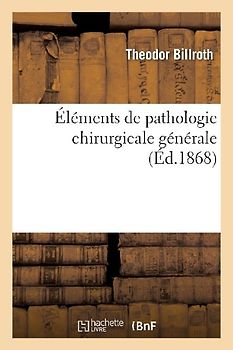 Éléments de Pathologie Chirurgicale Générale