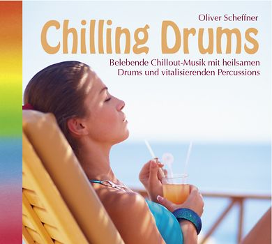 Chilling Drums