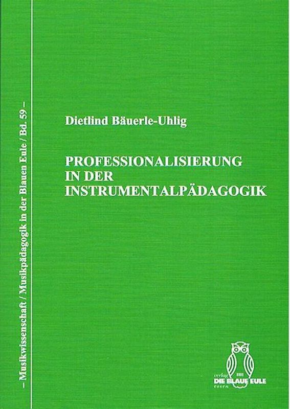 Professionalisierung in der Instrumentalpädagogik