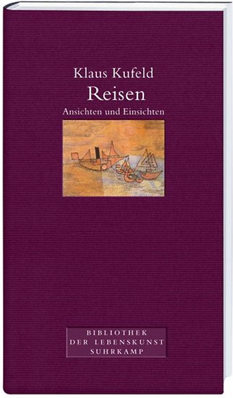 Reisen. Ansichten und Einsichten