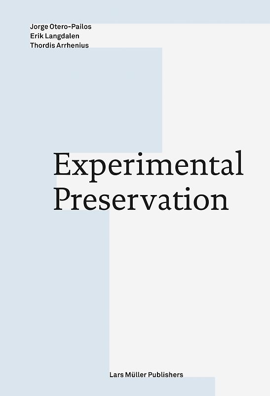 Experimental Preservation