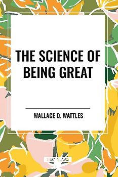 The Science of Being Great
