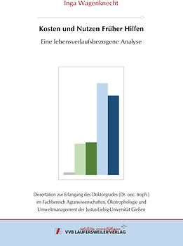 Kosten und Nutzen Früher Hilfen