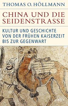 China und die Seidenstraße