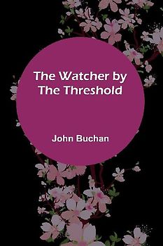 The Watcher By The Threshold