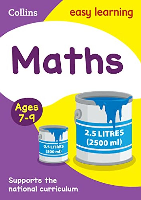Collins Easy Learning Age 7-11 - Maths Ages 7-9 - Collins Easy Learning