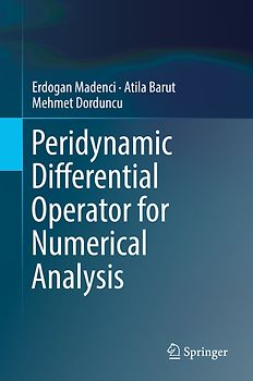 Peridynamic Differential Operator for Numerical Analysis