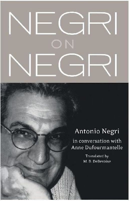 Negri on Negri