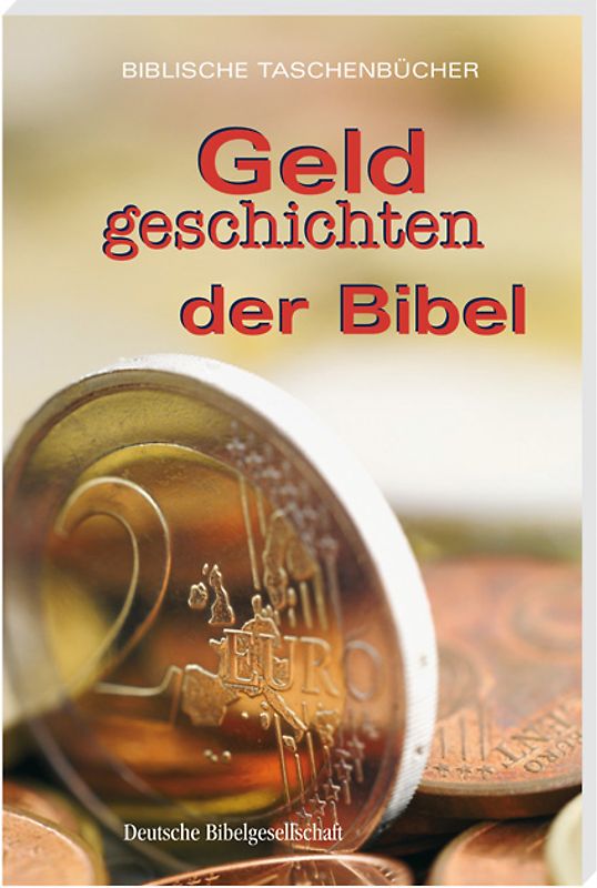 Geldgeschichten der Bibel