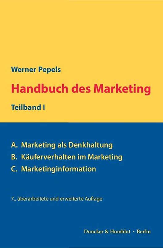 Handbuch des Marketing, Teilband I.