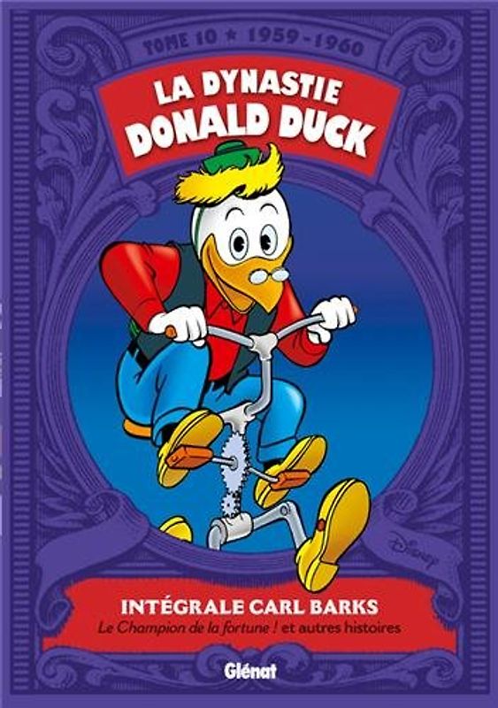 La dynastie Donald Duck, Tome 10 :