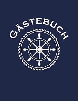 Gästebuch: 150 Seiten, Liniert, Soft cover, A4 + (21.59 x 27.94 cm)