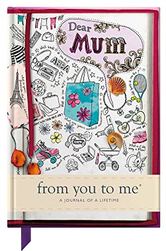 Dear Mum (Journals of a Lifetime, Band 13)