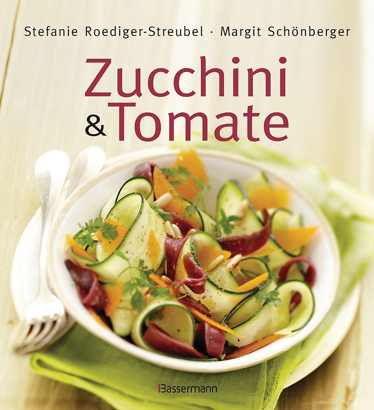 Zucchini und Tomate. Die besten Rezepte