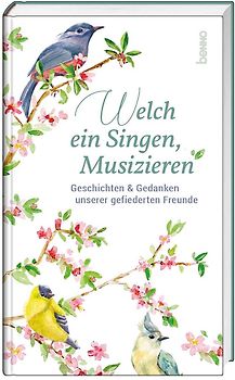 Welch ein Singen, Musizieren