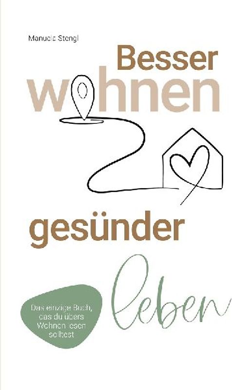 Besser wohnen - gesünder leben