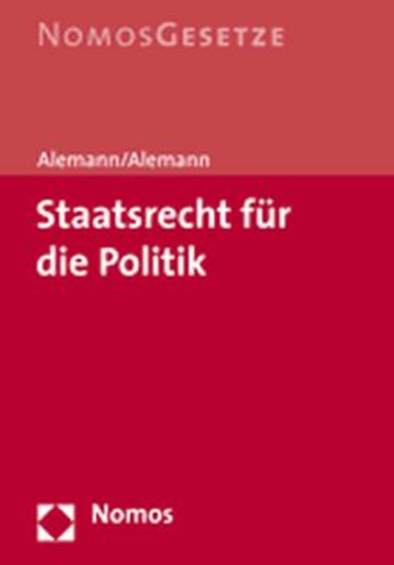 Staatsrecht für die Politikwissenschaft