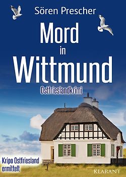 Mord in Wittmund. Ostfrieslandkrimi