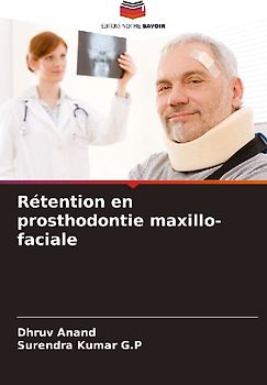 Rétention en prosthodontie maxillo-faciale