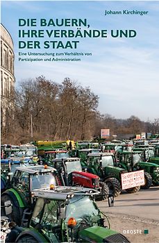 Die Bauern, ihre Verbände und der Staat