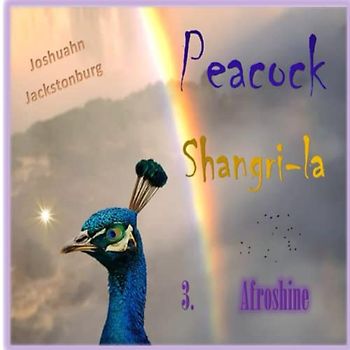Peacock Shangri-la 3: Afroshine (Brilliant Bearing, Band 3)