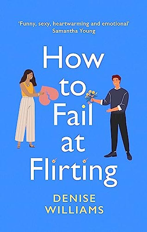 How to Fail at Flirting