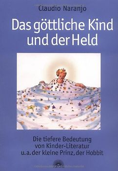 Das göttliche Kind und der Held