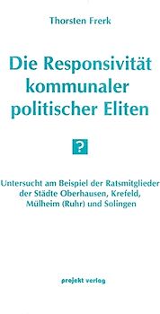 Die Responsivität kommunaler politischer Eliten