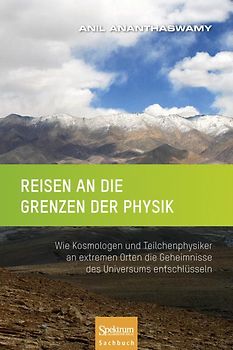 Reisen an die Grenzen der Physik